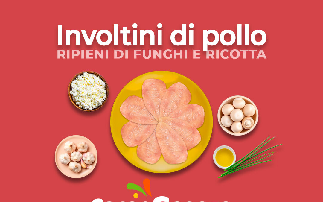 Involtini di pollo con ripieno di funghi e ricotta