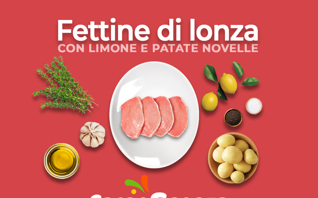 Fettine di lonza con limone con patate novelle