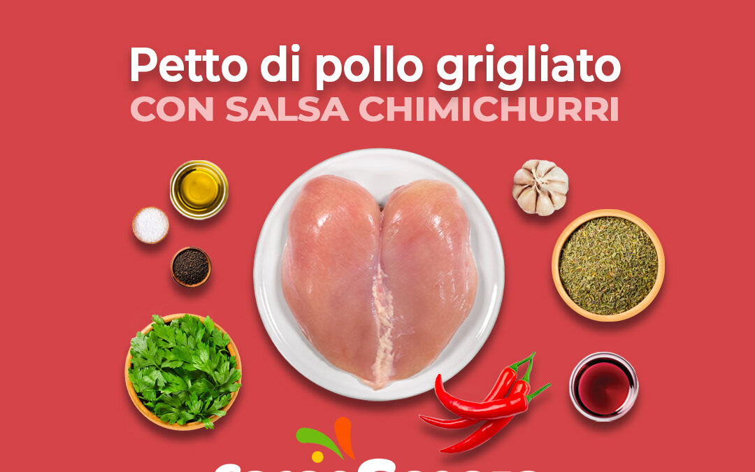 Petto di pollo grigliato con salsa Chimichurri